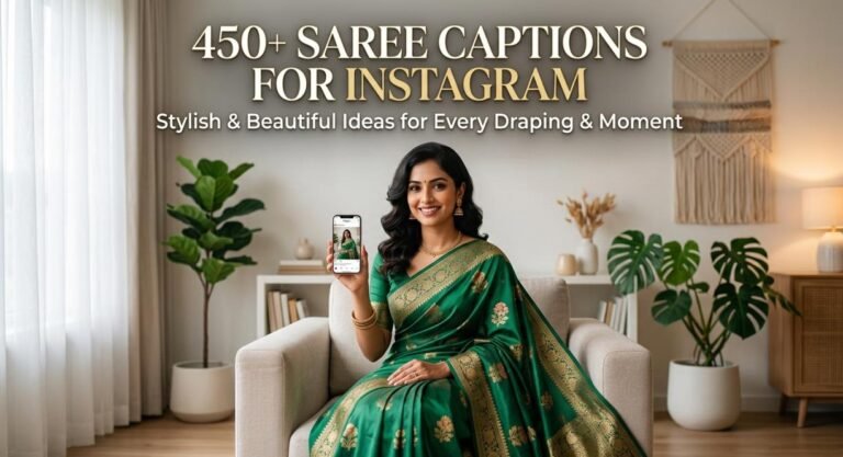 saree caption for instagram